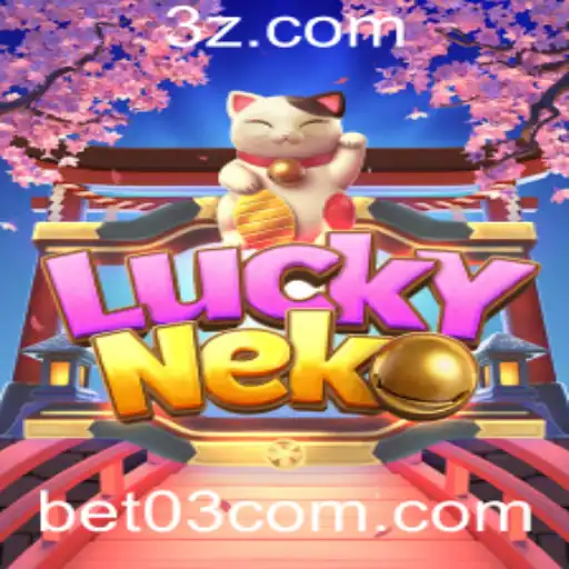 Explorando o Fascinante Mundo de LuckyNeko e a Estratégia 'Bet 03'