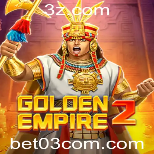 bet 03 - Explorando o Fascinante Mundo de GoldenEmpire2