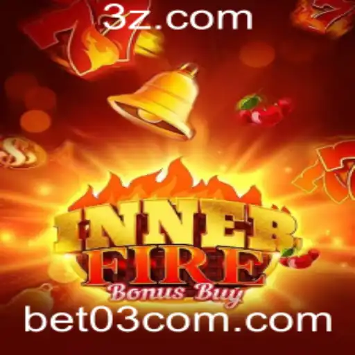 bet 03 - Descubra o Fascinante Mundo de InnerFireBonusBuy: Estratégias e Regras